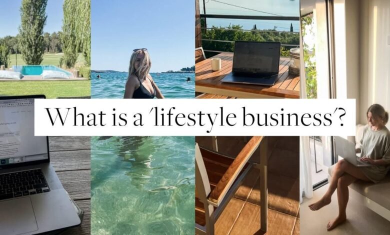 What is a Lifestyle Business